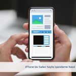 iPhone’da Safari Sayfa İşaretleme Nasıl Yapılır?